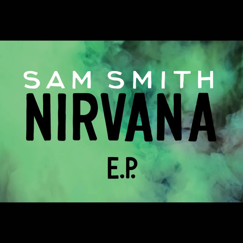 Sam Smith – Nirvana | EP Verde (RSD22)