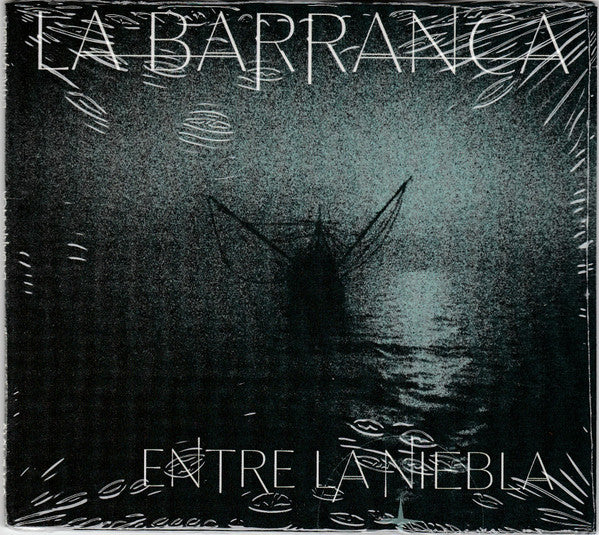 La Barranca - Entre la niebla | CD