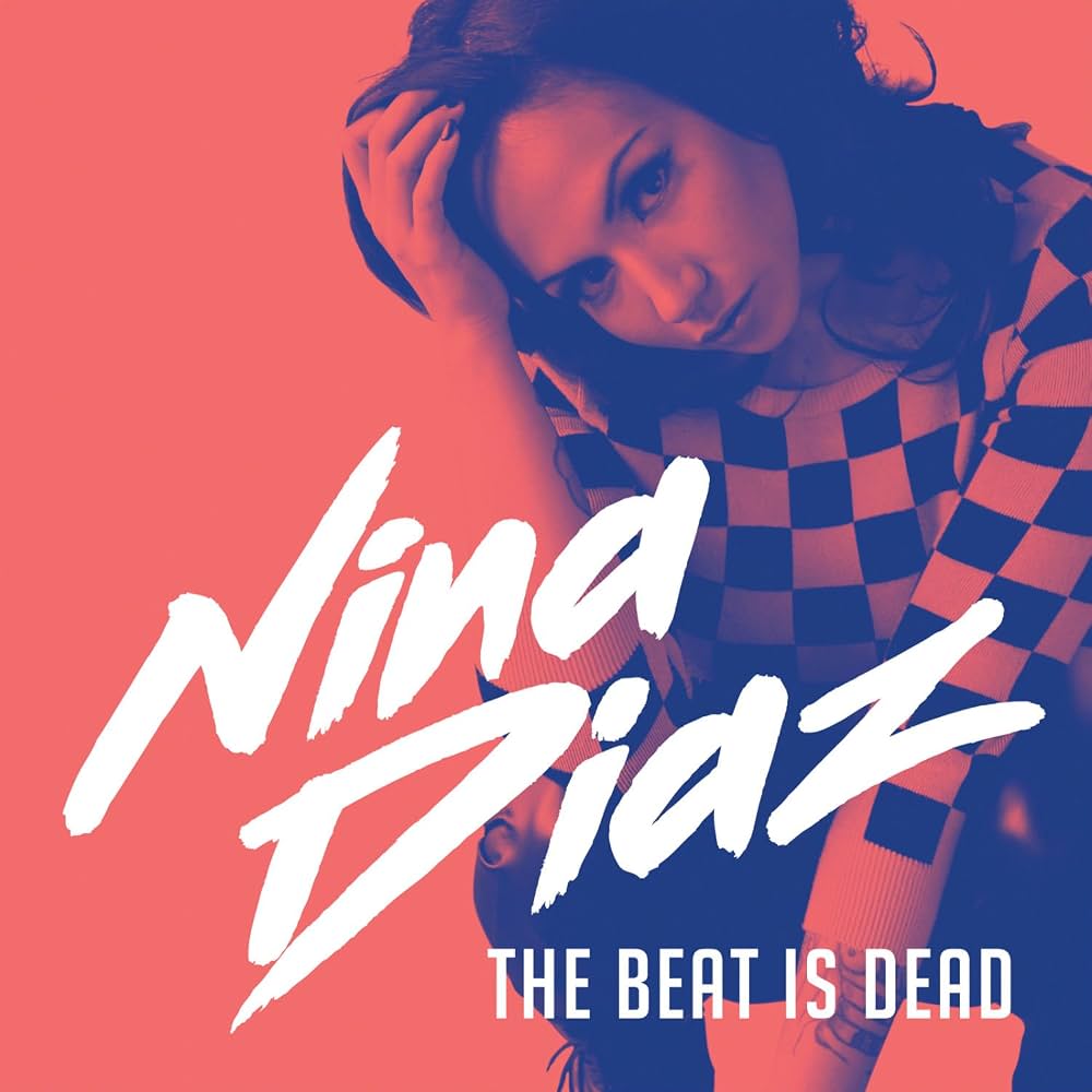 Nina Diaz - The Beat Is Dead | LP Color