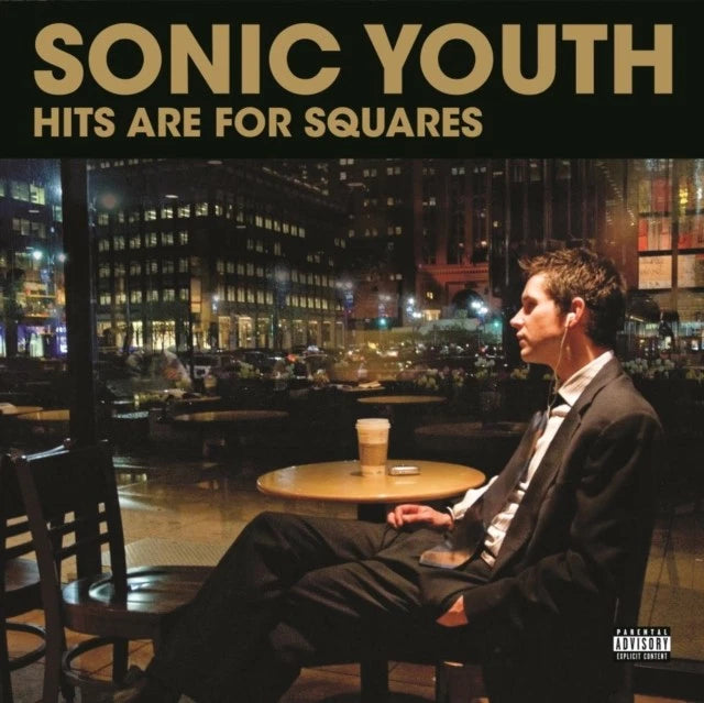 Sonic Youth – Hits Are For Squares | 2LP Dorado (RSD24)