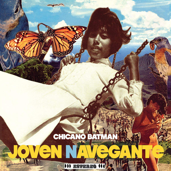 Chicano Batman - Joven Navegante