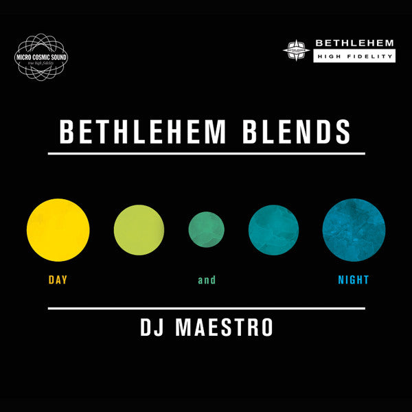 DJ Maestro – Bethlehem Blends: Day & Night