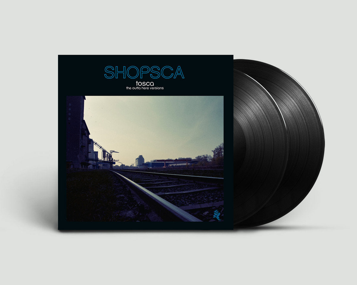 Tosca – Shopsca The Outta Here Versions | 2LP + CD