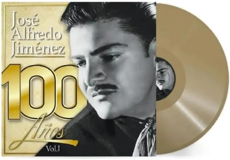 José Alfredo Jiménez - 100 Años Vol. 1 | LP