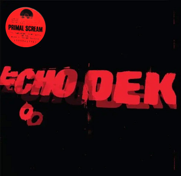 Portada de Echo Dek de Primal Scream en vinilo
