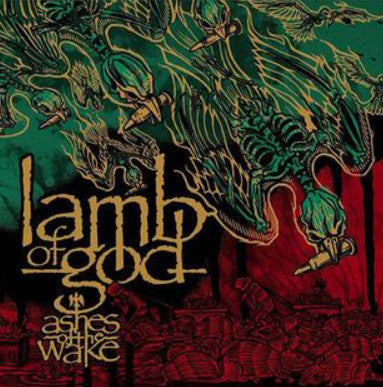 Portada de Ashes Of The Wake de Lamb Of God en vinilo