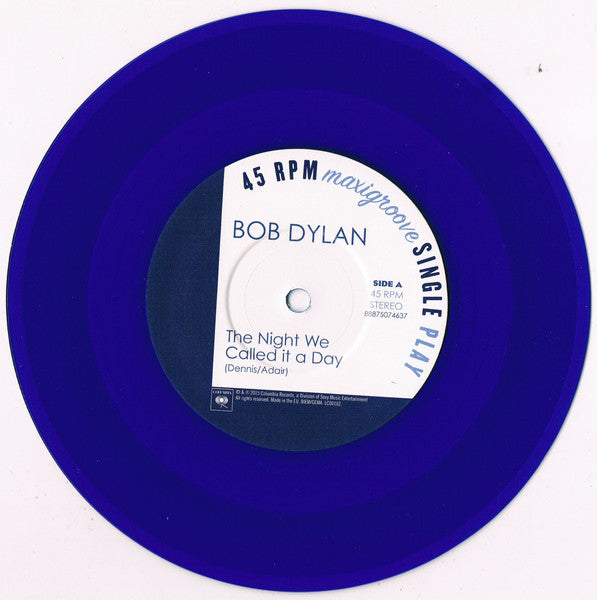 Bob Dylan – The Night We Called It A Day | 7" Azul (RSD15)