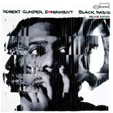 Robert Glasper Experiment - Black Radio | LP + 2LP