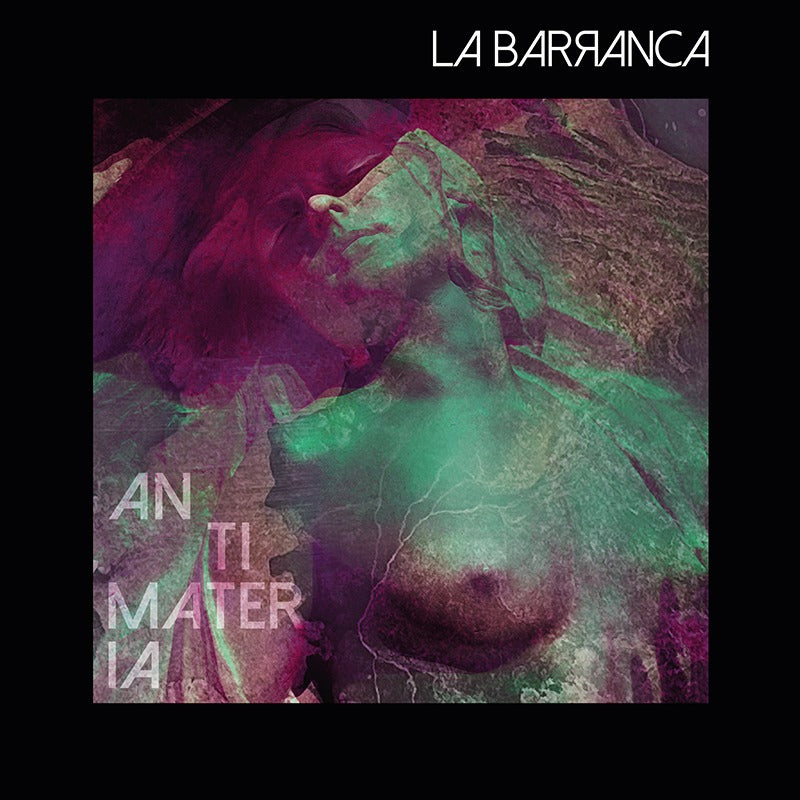 La Barranca - Antimateria: CD (US)