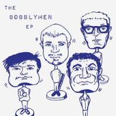 Mike Watt + The Bobblymen – The Bobblymen EP  | Vinyl 7" (RBF16)