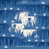 SYML - The Day My Father Died | CD, Autografiado
