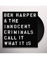 Ben Harper & The Innocent Criminals – Call It What It Is