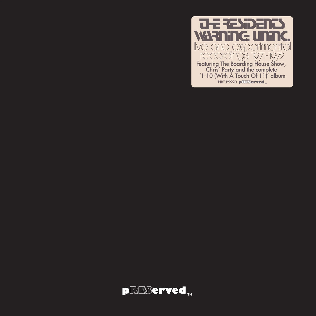 The Residents – Warning: Uninc. (Live And Experimental Recordings 1971-1972)| (RSD22)