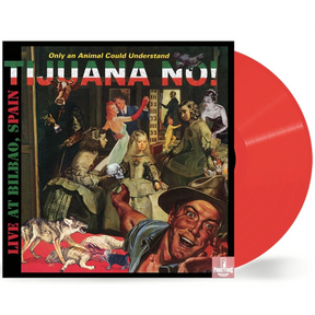 Tijuana No! – Live At Bilbao, Spain | LP Naranja