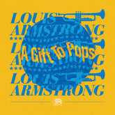 The Wonderful World of Louis Armstrong All-Stars - Original Grooves: A Gift To Pops (RSDBF21)