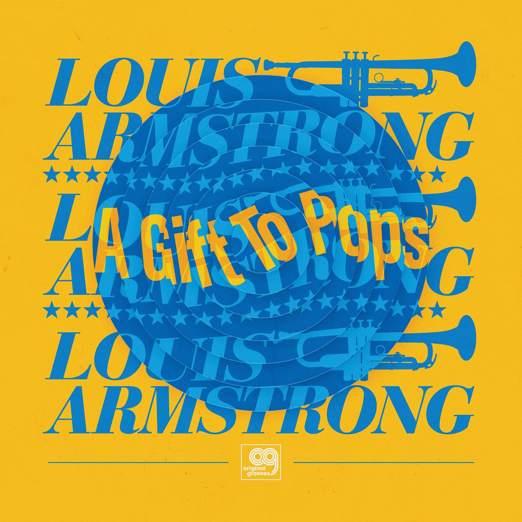 The Wonderful World of Louis Armstrong All-Stars - Original Grooves: A Gift To Pops (RSDBF21)