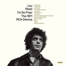 Lou Reed - I'm So Free: The 1971 RCA Demos [RSD22]