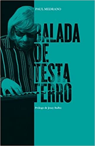 Paul Medrano - Balada de Testaferro (Libro)