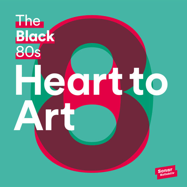 Black 80'S - Heart To Art: 2LP