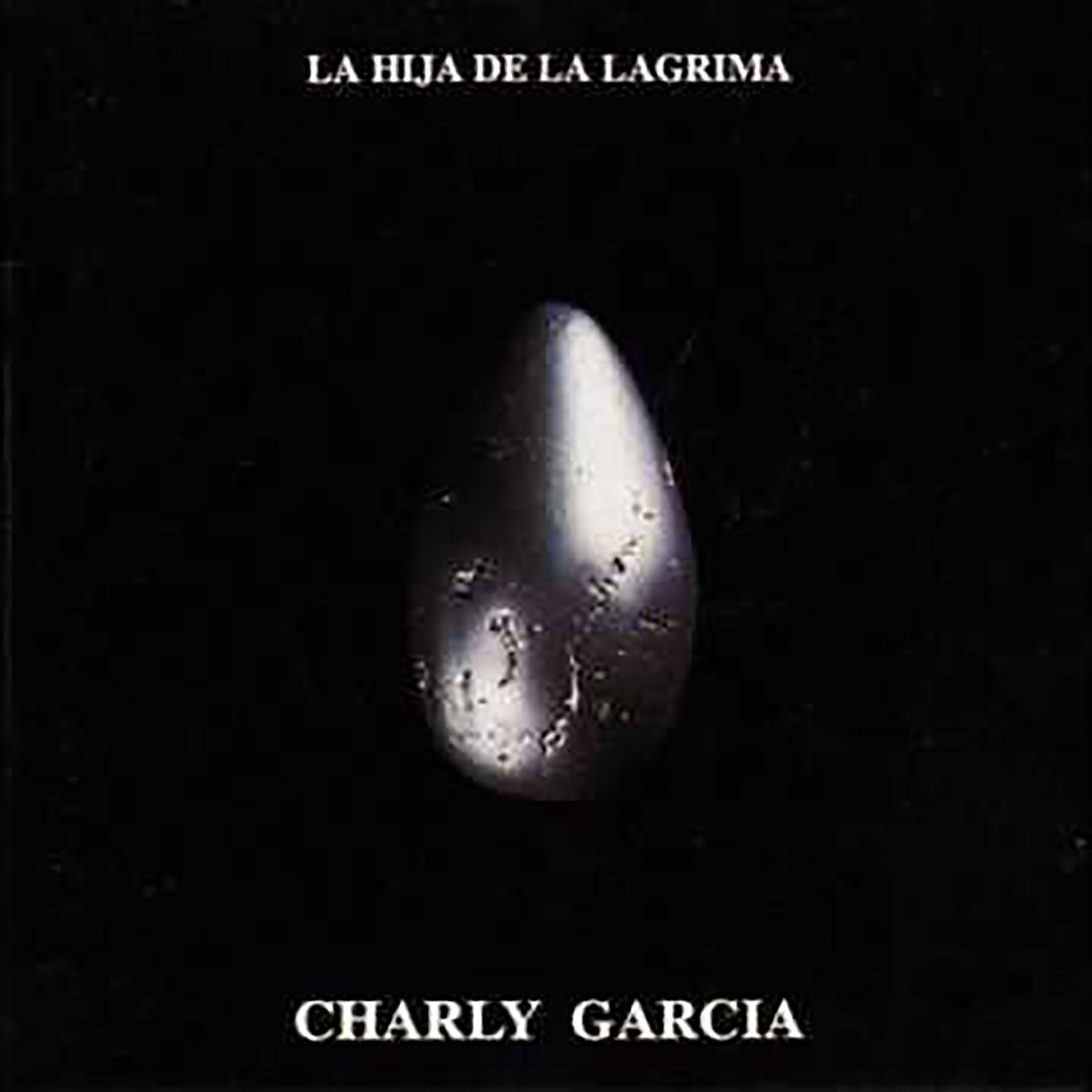 Charly Garcia - La Hija De La Lagrima: 2LP