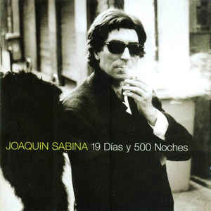 Joaquin Sabina - 19 Dias y 500 Noches: 2LP