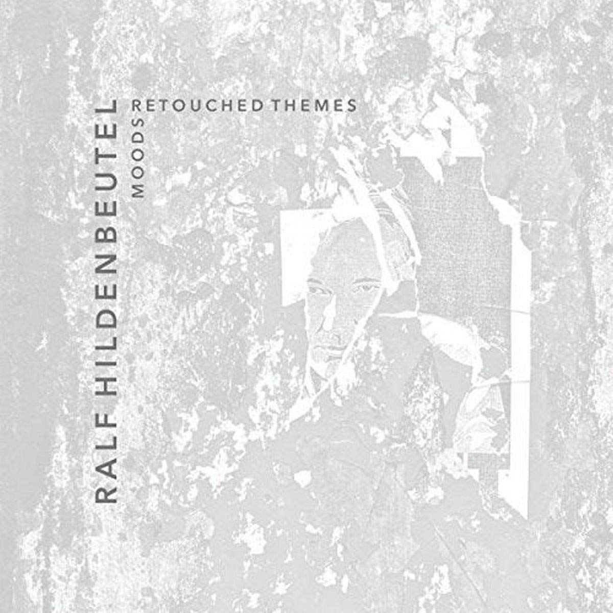Ralf Hildenbeutel ‎– Moods, Retouched Themes