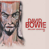 David Bowie - Brilliant Adventure (RSD 2022): LP
