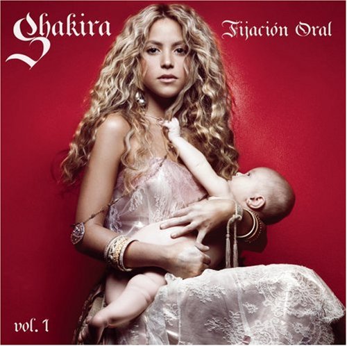 Shakira - Fijación Oral vol.1